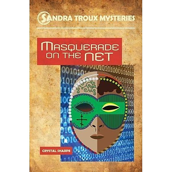 Masquerade on the Net, Crystal Sharpe