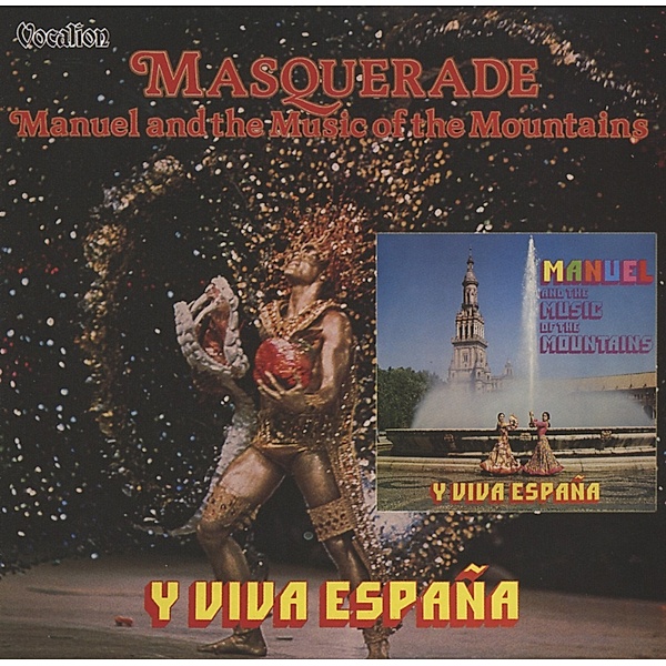 Masquerade/Viva Espana, Manuel & The Music Of The Mountains