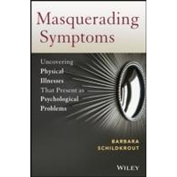 Masquerading Symptoms, Barbara Schildkrout