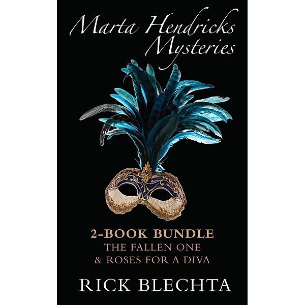 Masques and Murder - Death at the Opera 2-Book Bundle / Masques and Murder - Death at the Opera 2-Book Bundle, Rick Blechta