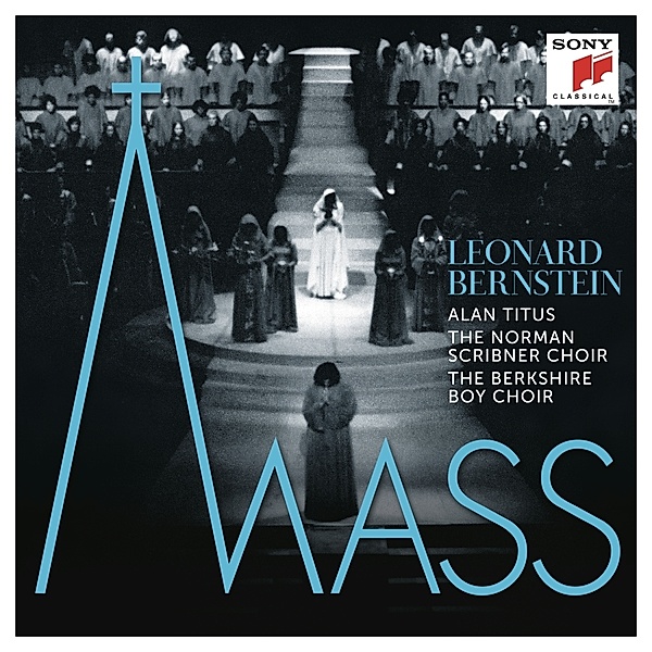 Mass-A Theatre Piece F.Singers,Players & Dancers I, Leonard Bernstein
