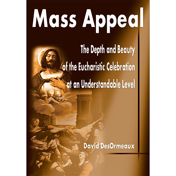 Mass Appeal, David DesOrmeaux