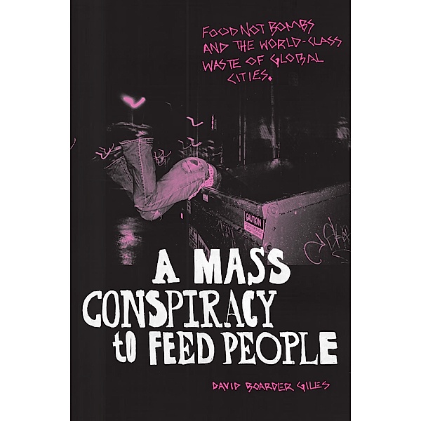 Mass Conspiracy to Feed People, Giles David Boarder Giles