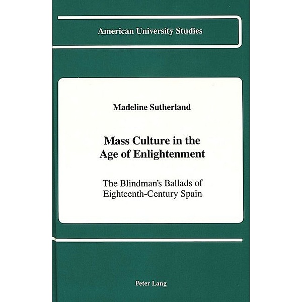 Mass Culture in the Age of Enlightenment, Madeline Sutherland