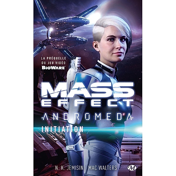 Mass Effect Andromeda: Initiation / Gaming, N. K. Jemisin, Mac Walters