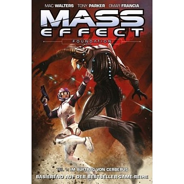 Mass Effect - Foundation, Mac Walters, Tony Parker, Omar Francia