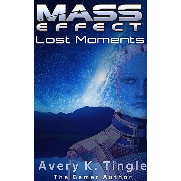 Mass Effect Lost Moments, Avery K. Tingle