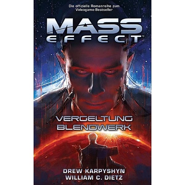 Mass Effect Sammelband.Bd.2, Drew Karpyshyn, William C. Dietz