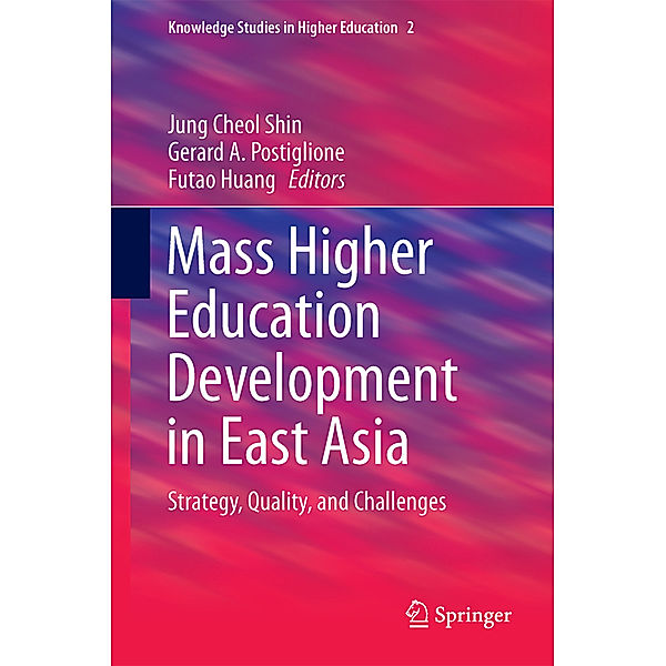 Mass Higher Education Development in East Asia