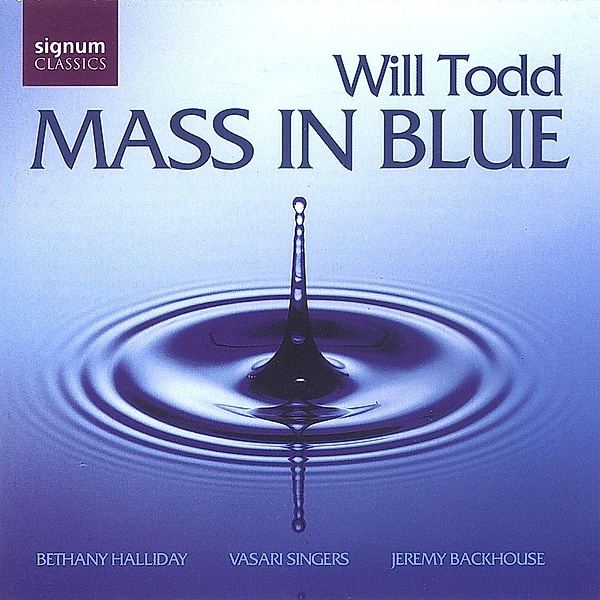 Mass In Blue, Jeremy Backhouse, Vasari Singers
