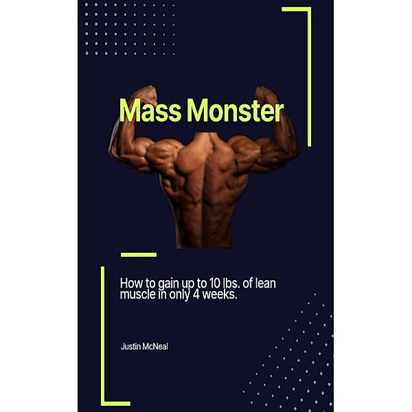 Mass Monster, Justin McNeal