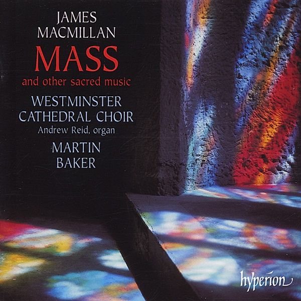 Mass & Other Sacred Music, Westminster Cathedral Choir, Reid, Baker