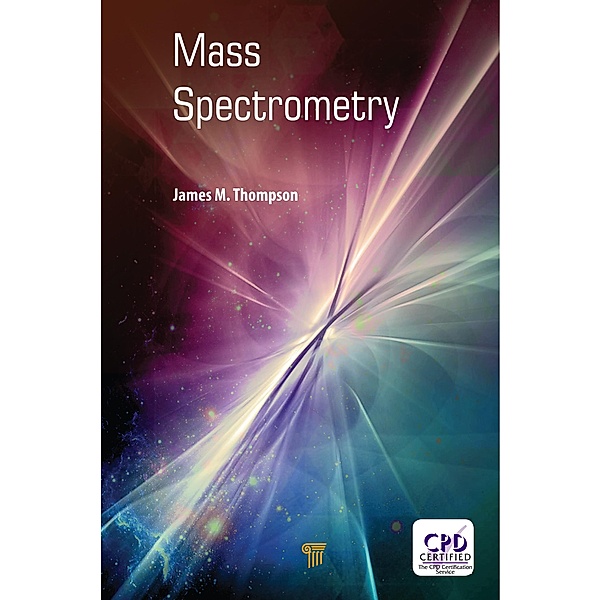 Mass Spectrometry, James M. Thompson
