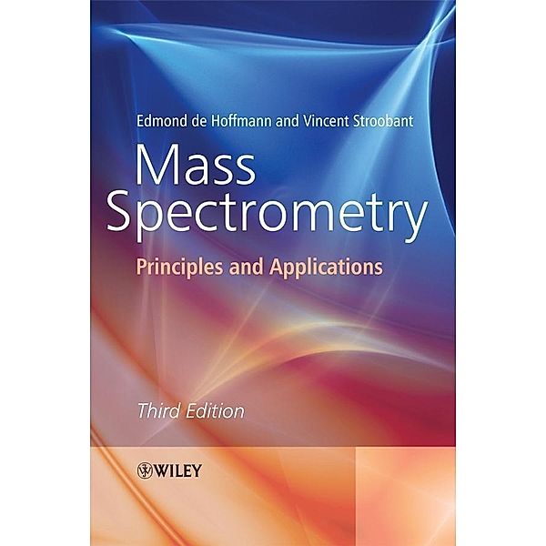 Mass Spectrometry, Edmond de Hoffmann, Vincent Stroobant