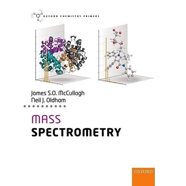 Mass Spectrometry, James McCullagh, Neil Oldham