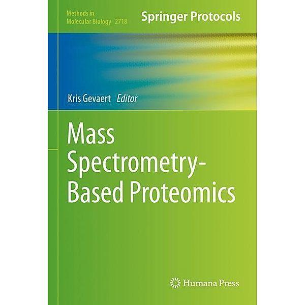 Mass Spectrometry-Based Proteomics