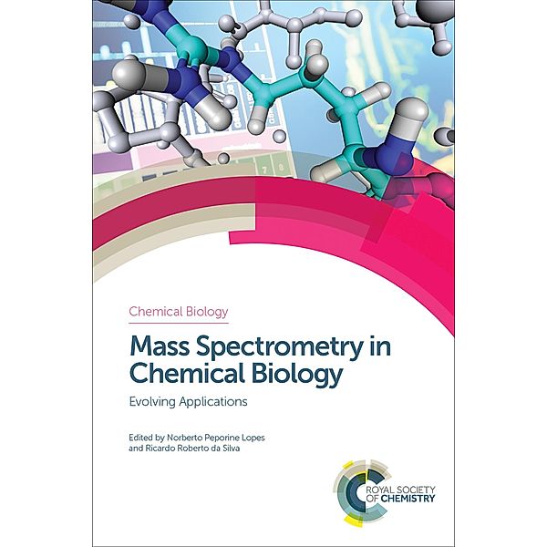 Mass Spectrometry in Chemical Biology / ISSN