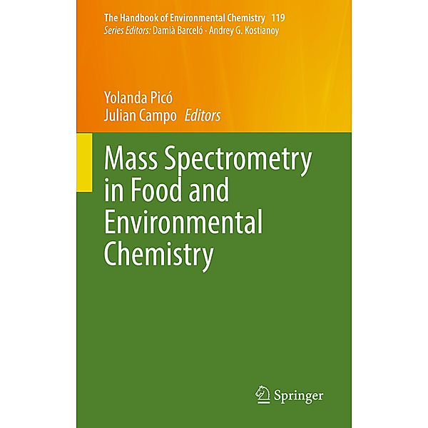 Mass Spectrometry in Food and Environmental Chemistry