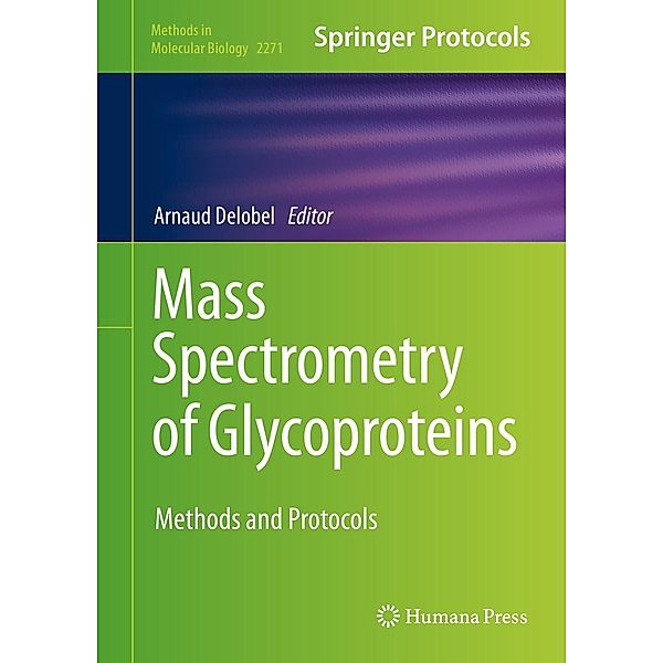 Mass Spectrometry of Glycoproteins / Methods in Molecular Biology Bd.2271