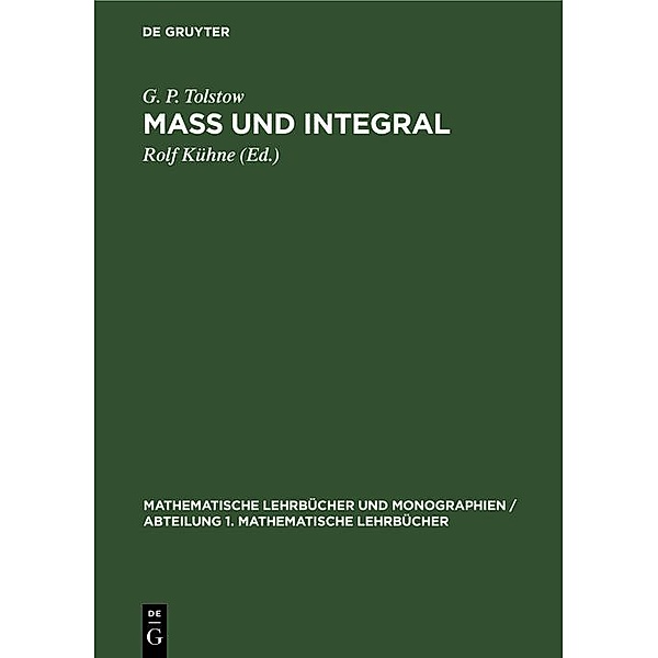 Mass und Integral, G. P. Tolstow