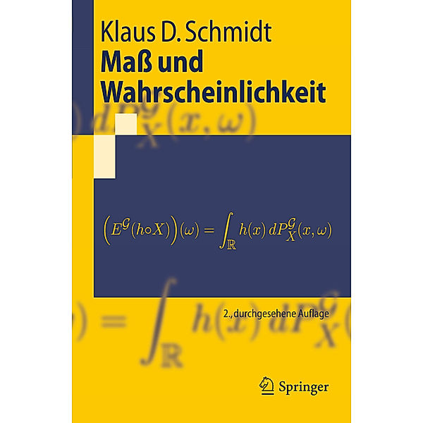 Maß und Wahrscheinlichkeit, Klaus D. Schmidt