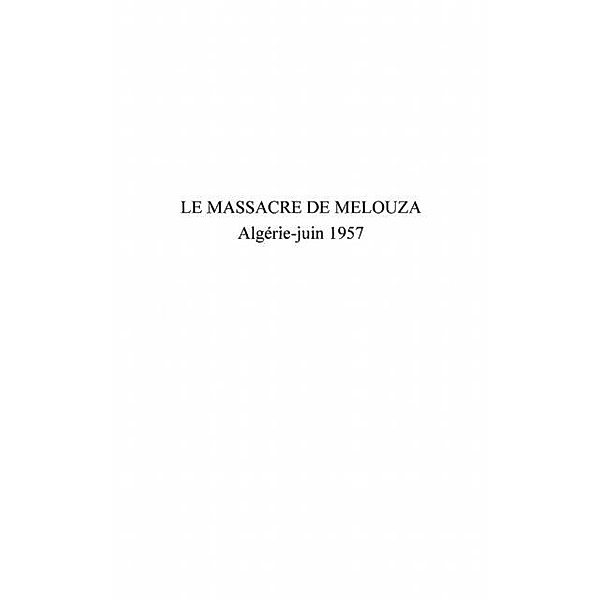 Massacre de melouza algerie-juin 1957 / Hors-collection, Sadji Amadou Booker