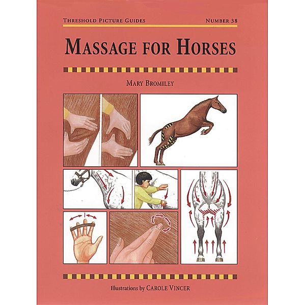 MASSAGE FOR HORSES, Mary Bromley
