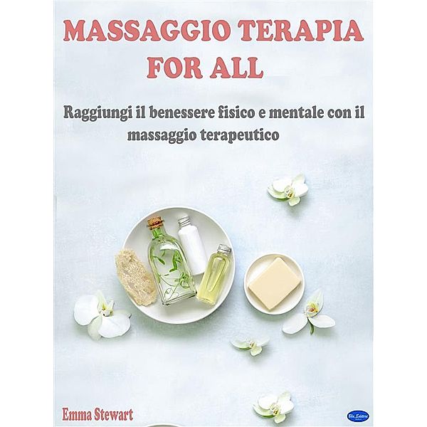 Massaggio terapia for all, Emma Stewart