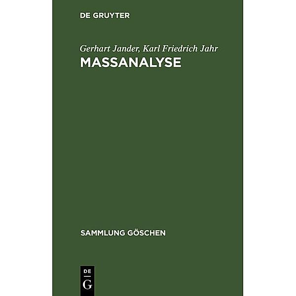 Massanalyse / Sammlung Göschen Bd.221/221a, Gerhart Jander, Karl Friedrich Jahr