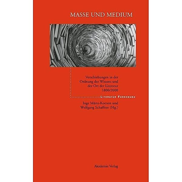 Masse und Medium / LiteraturForschung