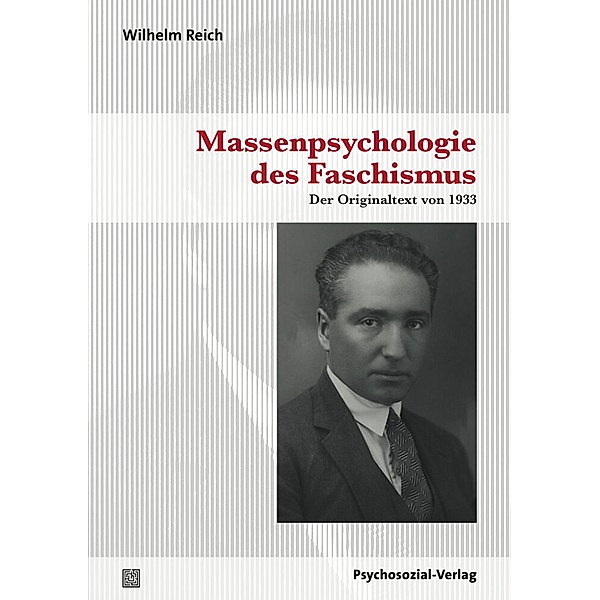 Massenpsychologie des Faschismus, Wilhelm Reich