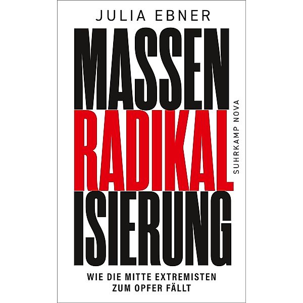 Massenradikalisierung / suhrkamp taschenbücher Allgemeine Reihe Bd.5314, Julia Ebner