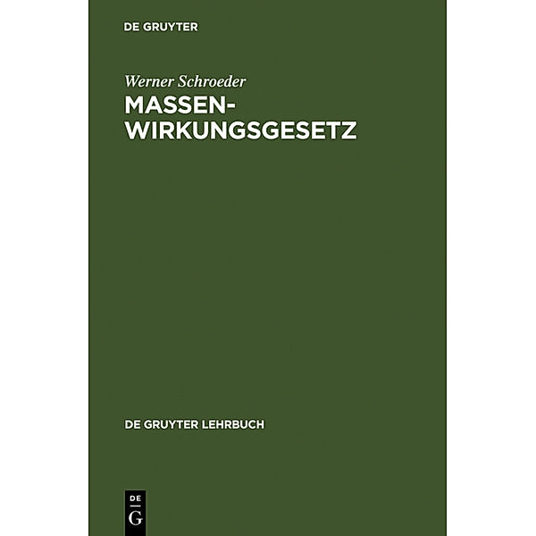 Massenwirkungsgesetz, Werner Schroeder