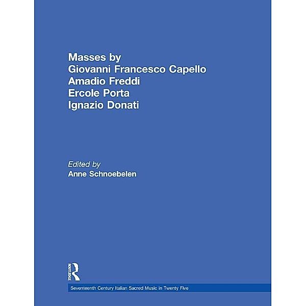 Masses by Giovanni Francesco Capello, Bentivoglio Lev, and Ercole Porta