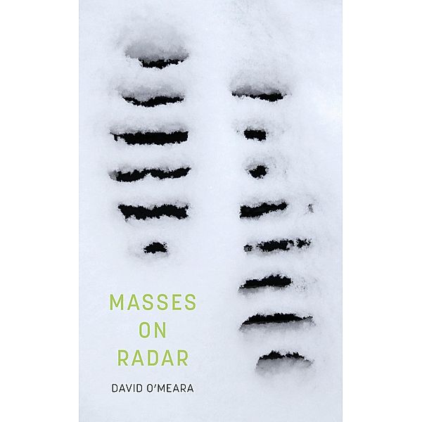 Masses on Radar, David O'Meara