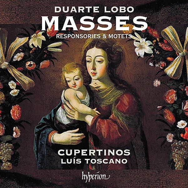 Masses,Responsories & Motets, Luis Toscano, Cupertinos