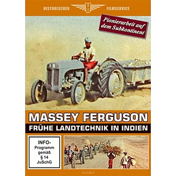 Massey Ferguson - Frühe Landtechnik in Indien