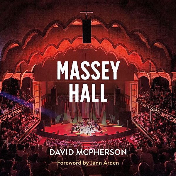 Massey Hall, David Mcpherson