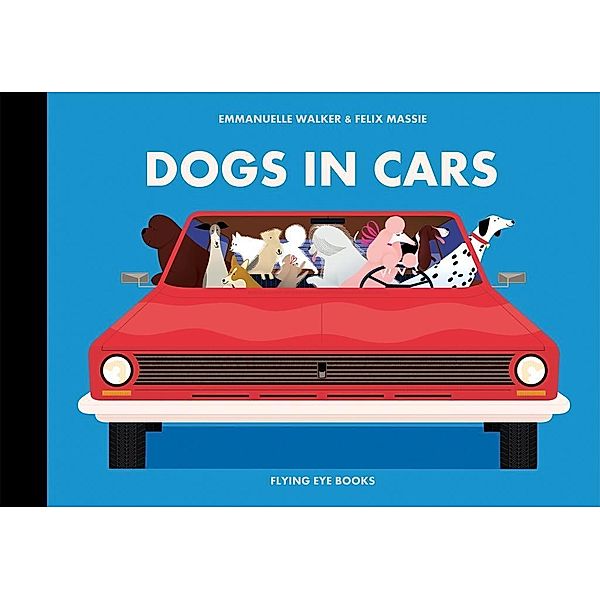 Massie, F: Dogs in Cars, Felix Massie