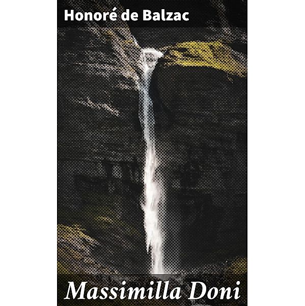 Massimilla Doni, Honoré de Balzac