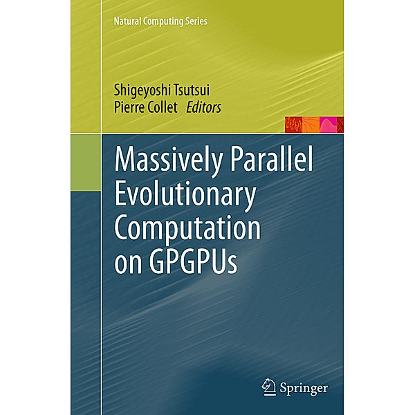 Massively Parallel Evolutionary Computation on GPGPUs