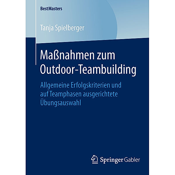 Massnahmen zum Outdoor-Teambuilding, Tanja Spielberger