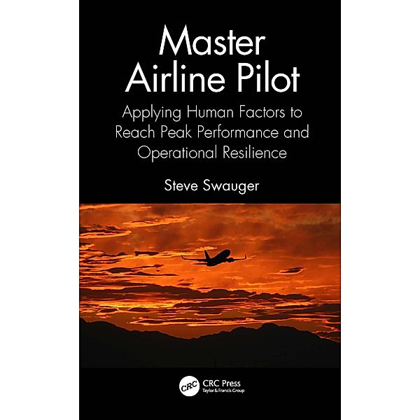 Master Airline Pilot, Steve Swauger