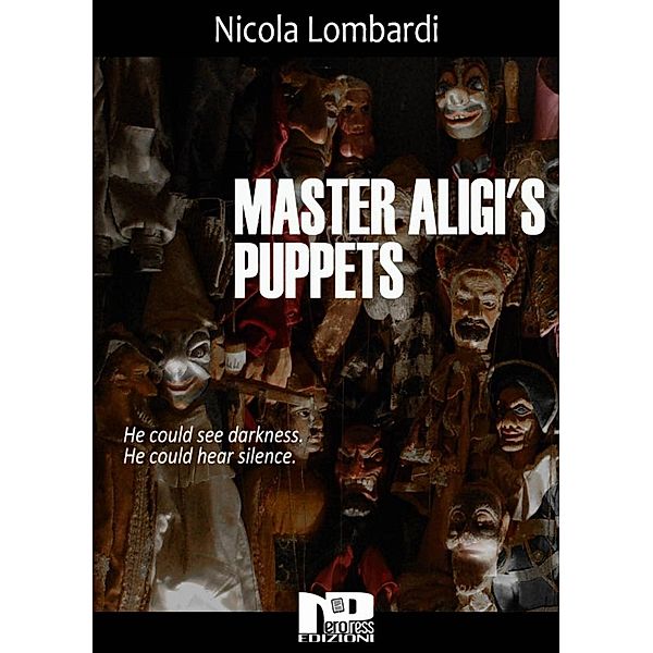 Master Aligi's Puppets, Nicola Lombardi