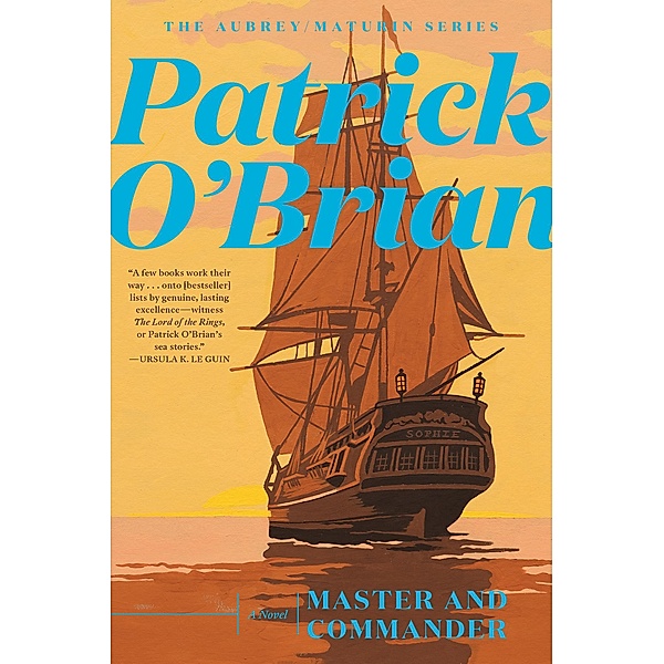 Master and Commander (Vol. Book 1)  (Aubrey/Maturin Novels) / Aubrey/Maturin Novels Bd.1, Patrick O'Brian