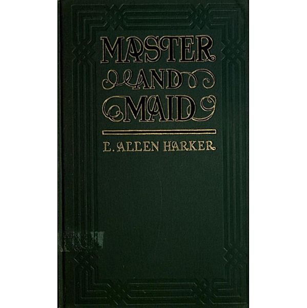 Master and Maid, L. Allen Harker