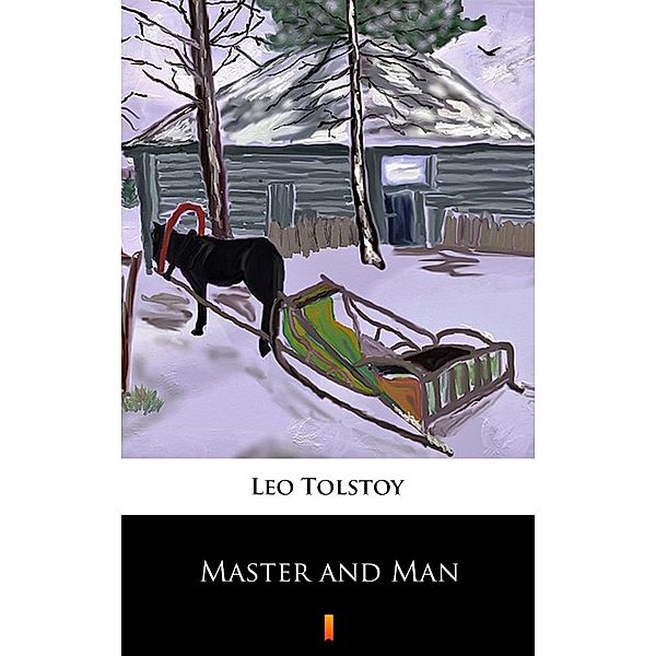 Master and Man, Leo Tolstoy