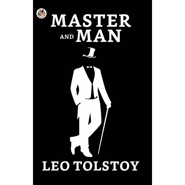 Master and Man / True Sign Publishing House, Leo Tolstoy