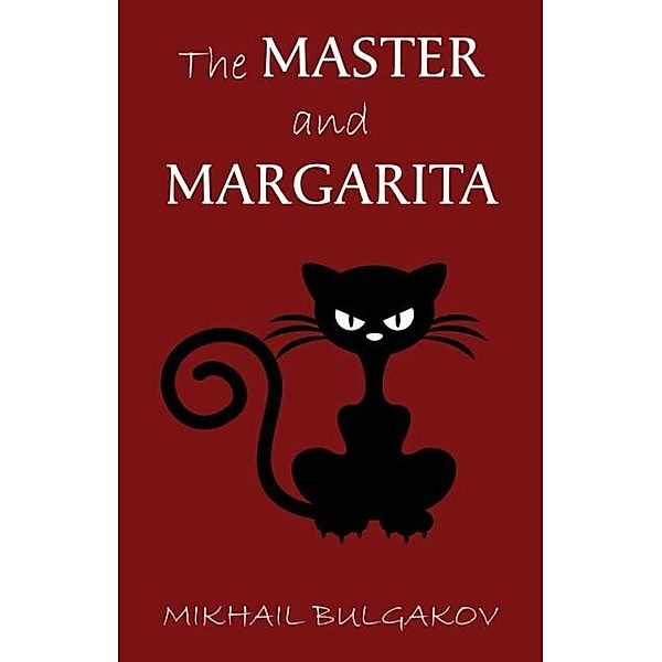 Master and Margarita, Bulgakov Mikhail Bulgakov