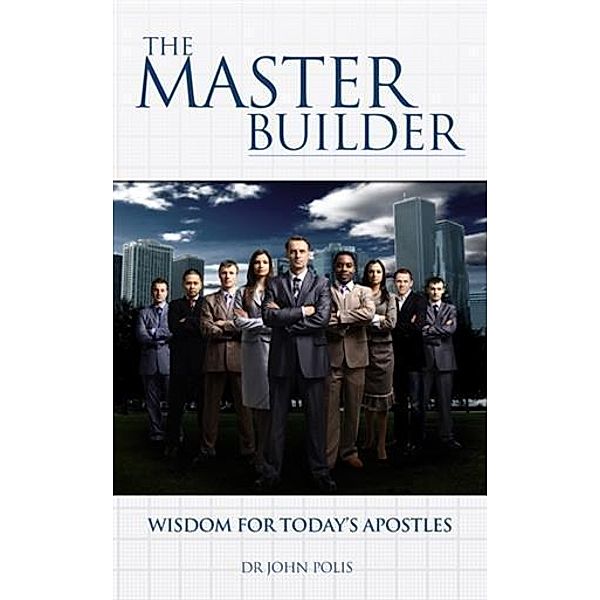 Master Builder, John Polis